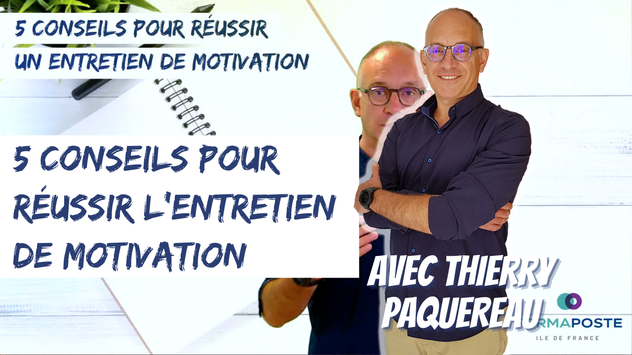 5 Conseils pour réussir un entretien de motivation | Formaposte